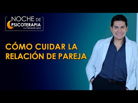 Video: La Necesidad De Cuidar En Una Relación