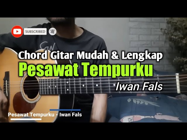 Kunci Gitar Pesawat Tempurku - Iwan Fals | Mudah untuk Pemula class=