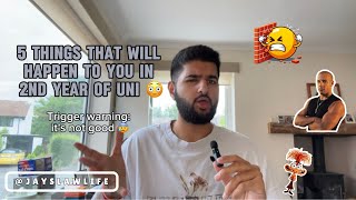 5 things that will happen to you in your second year of University