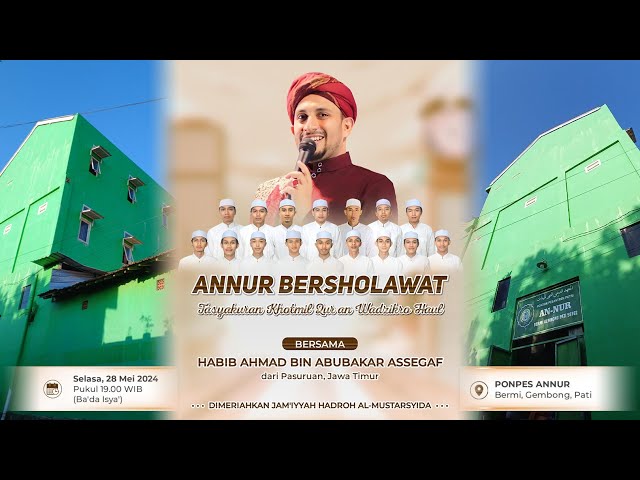 🔴 LIVE STREAMING ANNUR BERSHOLAWAT BERSAMA HABIB AHMAD BIN ABU BAKAR ASSEGAFF class=