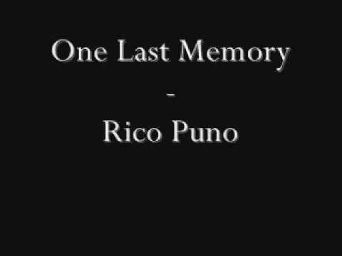One Last Memory - Rico Puno