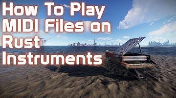 How to play Music Files on Rust Instruments 2024