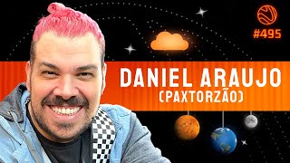DANIEL ARAUJO (PAXTORZÃO) - Venus Podcast #495 - YouTube