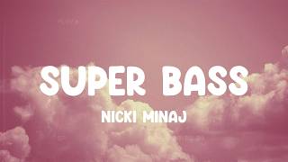 Super Bass - Nicki Minaj, One Direction, Maroon 5,... MIX LYRICS