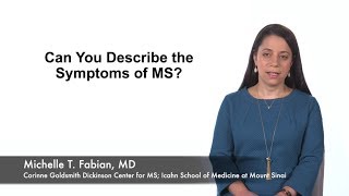 Understanding Multiple Sclerosis: MS Symptoms