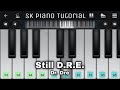 Still dre  piano tutorial  dr dre ft snoop dogg  perfect piano