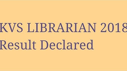KVS LIBRARIAN 2018 Result Declared I KVS LIBRARIAN I NTA NET LIBRARY I NVS LIBRARIAN