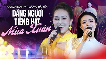Dâng Người Tiếng Hát Mùa Xuân - Quách Mai Thy & Lương Hải Yến | Hát Về Bác Hay Nhất