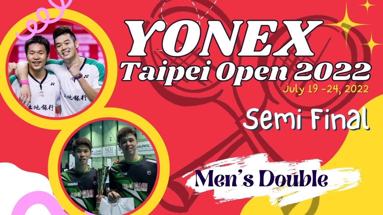 🔴 LIVE Score LEE Yang/WANG Chi-Lin (TPE) vs BOON Xin Y/WONG Tien C(MAS) YONEX Taipei Open 2022