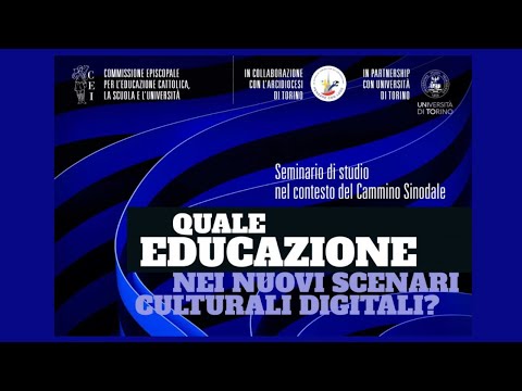 QUALE EDUCAZIONE NEI NUOVI SCENARI CULTURALI DIGITALI?