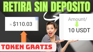 GANA DINERO SIN DEPOSITO ? / RECIBE 110 DÓLARES AL REGISTRO + 10 DE BONO AL REGISTRO / USDT GRATIS