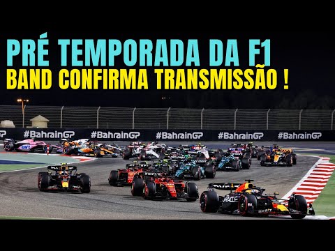 F1 2024 - PRÉ TEMPORADA NO BAHREIN - BAND CONFIRMA TRANSMISSÃO COMPLETA E GRATUITA !! FORMULA 1