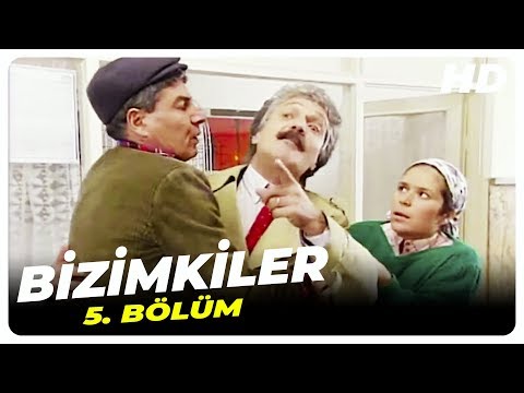 Bizimkiler 5. Bölüm | Nostalji Diziler