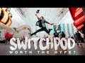 Switchpod  worth the hype