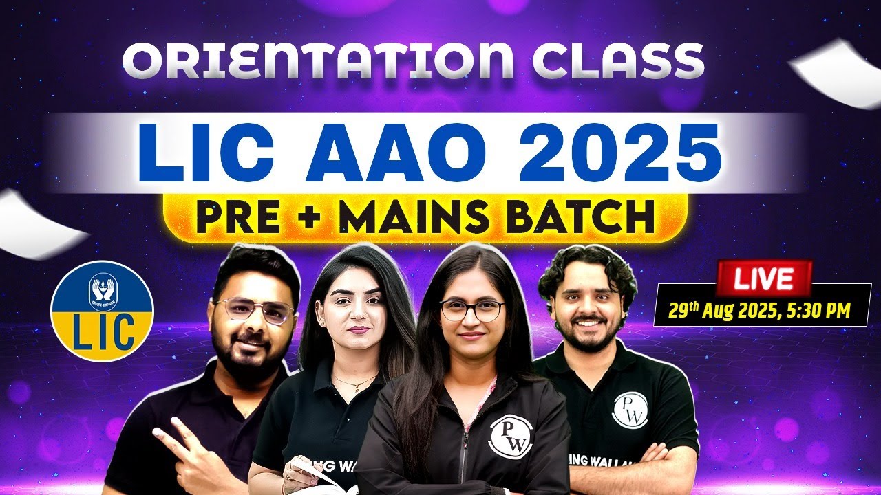Orientation Session 🚀 LIC AAO 2025 Pre + Mains Batch | LIC AAO Preparation 2025 | Banking Wallah