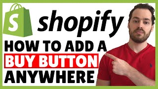 How To Setup A Shopify Buy Now Button (and put it anywhere!) | Full Tutorial screenshot 1