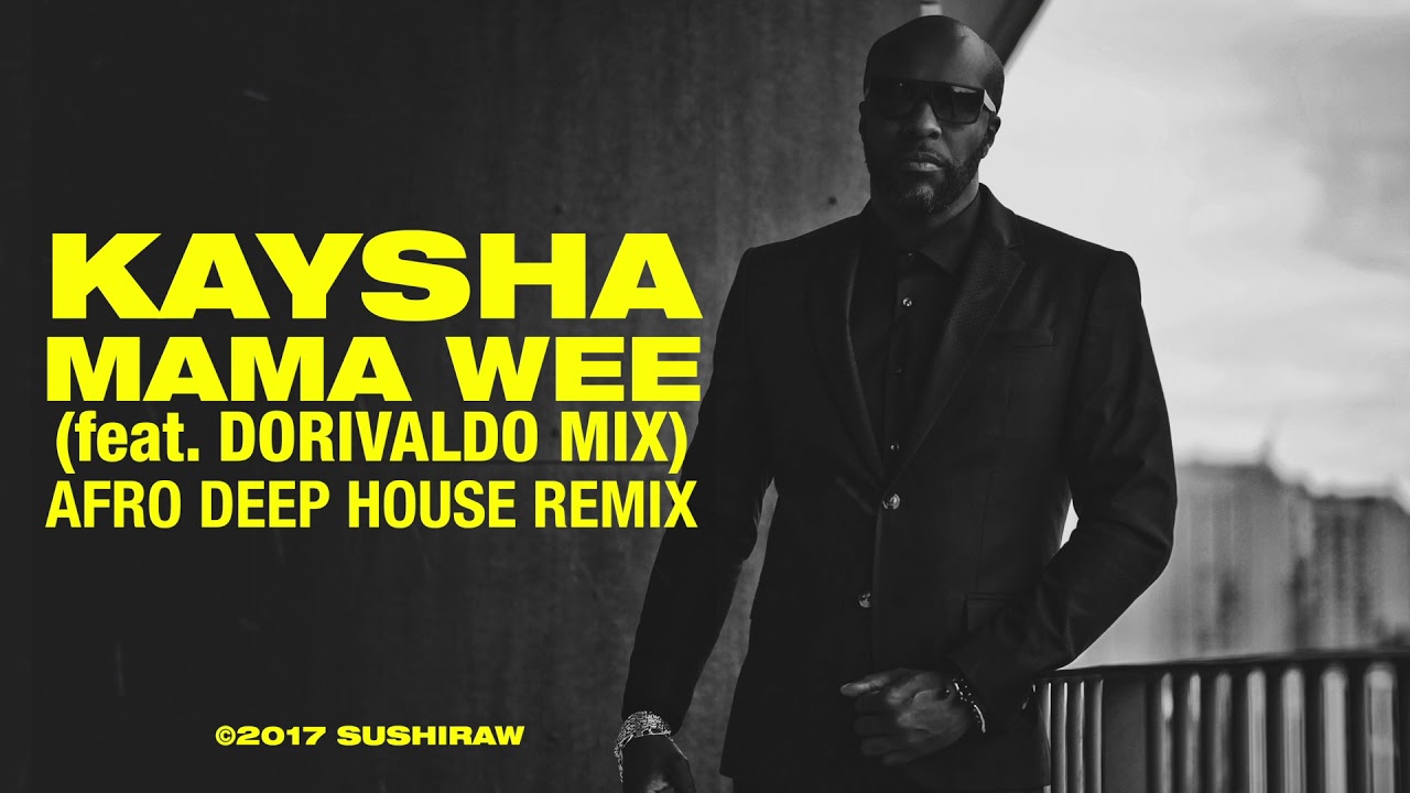 ⁣Kaysha - Mama Wee | Afro Deep House Remix | feat. Dorivaldo Mix
