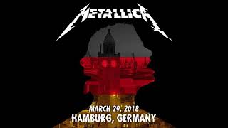 Metallica The Four Horsemen (HQ Audio Edit - Hamburg Germany 29/3/18)