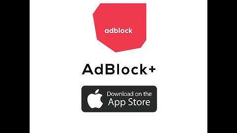 AdBlock+ Block & Remove Annoying Mobile Ads - Let This Be The Last Ad You See