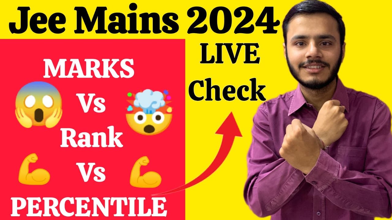 🔴jee main 2024 marks vs rank vs percentile analysis - YouTube