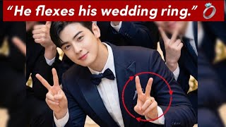 Cha eun-woo flexes his wedding ring 💍 — is he really engaged?