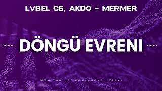 Lvbel C5, Akdo Mermer 1 Saat