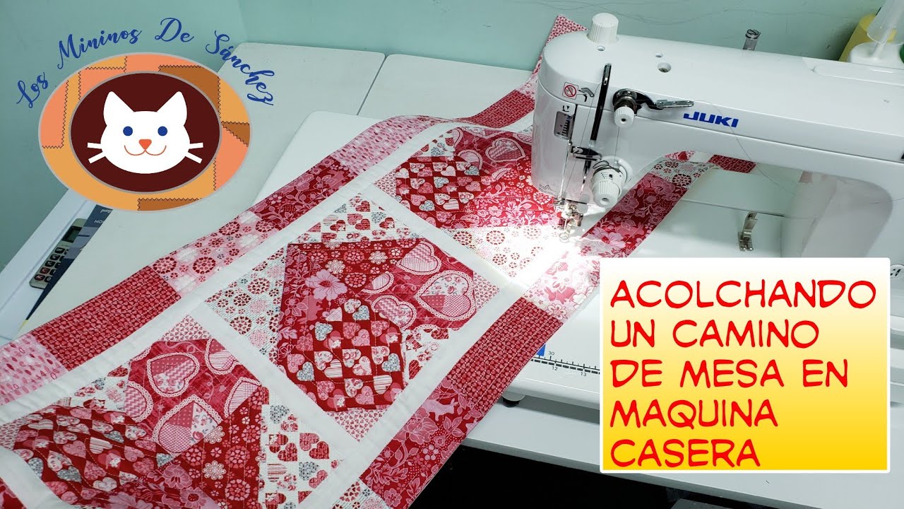 Acolchemos un Camino de Mesa en Maquina Casera  (con Patilla de Doble Arrastre)