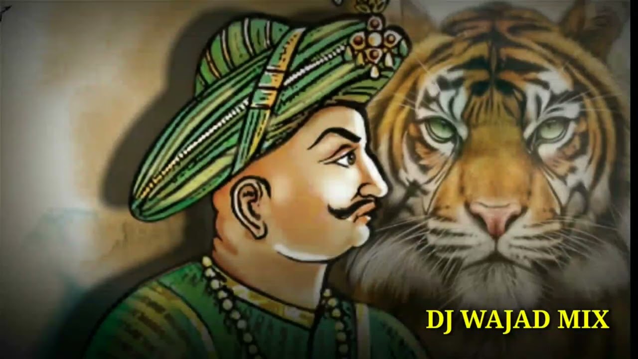 Hazrat Tipu Sultan New mix Mustafa Kaha Ho Tum Dj Wajad Mix