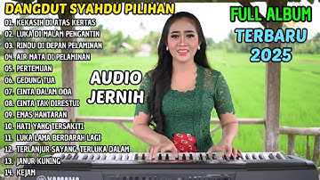 DANGDUT SYAHDU PILIHAN TERBAIK | KEKASIH DI ATAS KERTAS | LAGU SEDIH MENYENTUH HATI