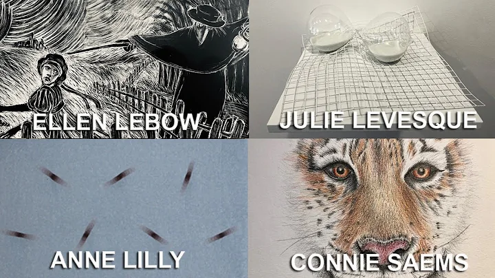 Artwork by: Ellen Lebow, Julie Levesque, Anne Lill...