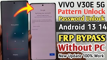Vivo V30E 5G Pattern Lock Kaise Tode | Vivo V30e 5G FRP Bypass Android 14 | New Security Without Pc