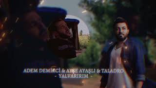 Adem Demirci  - Yalvarırım (Prod. Melih Kızılboğa) Resimi