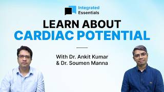 Integrated Essentials Episode #4 | Cardiac Potential & Antiarrhythmatic Drugs