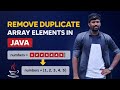 Remove Duplicate Elements in an Array in JAVA in Tamil | IT Company Interview Questions series 2026