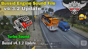 How To Bussid Turbo Engine Sound File v4.3.2 Update For Bus Simulator Indonesia | 🔥