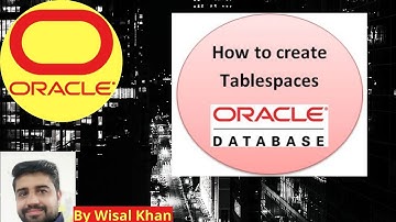 How to Create Tablespace | Tablespace Management | Oracle Database Administration | Segments