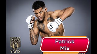 Patrick (Patchy) Mix Full UFC Fight Summary Breakdown