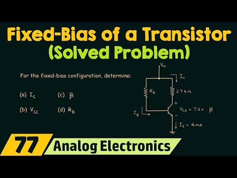 Fixed-Bias Configuration (Solved Problem)