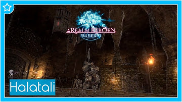 Final Fantasy XIV | Command Missions (Dungeons): Halatali