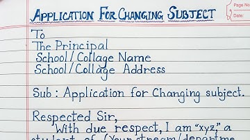 Write an application for subject change || Subject change application for students