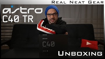 New Controller Awesomeness - Astro C40 TR Unboxing