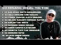 DJ MINANG TERBARU 2024 || DJ BAKASIAK MATO MAMANDANG X DULU DIURANG KINI DIAWAK BREAKBEAT