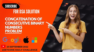 1680. Concatenation of Consecutive Binary Numbers || DSA || Leetcode Daily Challenge ||