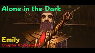 Alone in the Dark - EMILY - Chapter 03 Scene #2