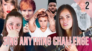 Sing Anything Challenge | Opposite (PART 2)