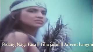 pedang naga pasa [ film jadul ] episode 2.