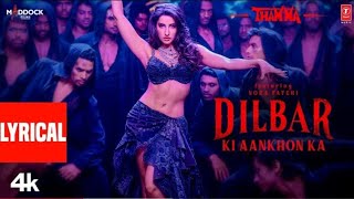 Dilbar Ki Aankhon Ka (Lyrics)| Thamma | Nora F,Ayushmann K,Rashmika M |Sachin-Jigar,Rashmeet,Amitabh