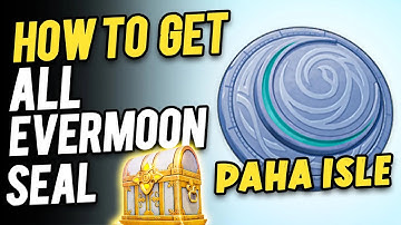 Paha Isle Evermoon Seal Locations | How to Use Evermoon Seal Genshin Impact Nod-Krai 6.0