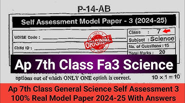 💯real Ap 7th class science Fa3 question paper 2024-25|7th science self assessment 3 model paper 2025