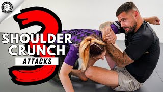 3 Shoulder Crunch Attacks | Sweep | Triangle Choke | Leg Lock Entry